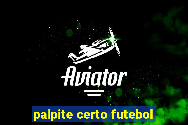 palpite certo futebol